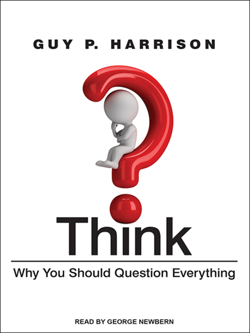 Title details for Think by Guy P. Harrison - Available